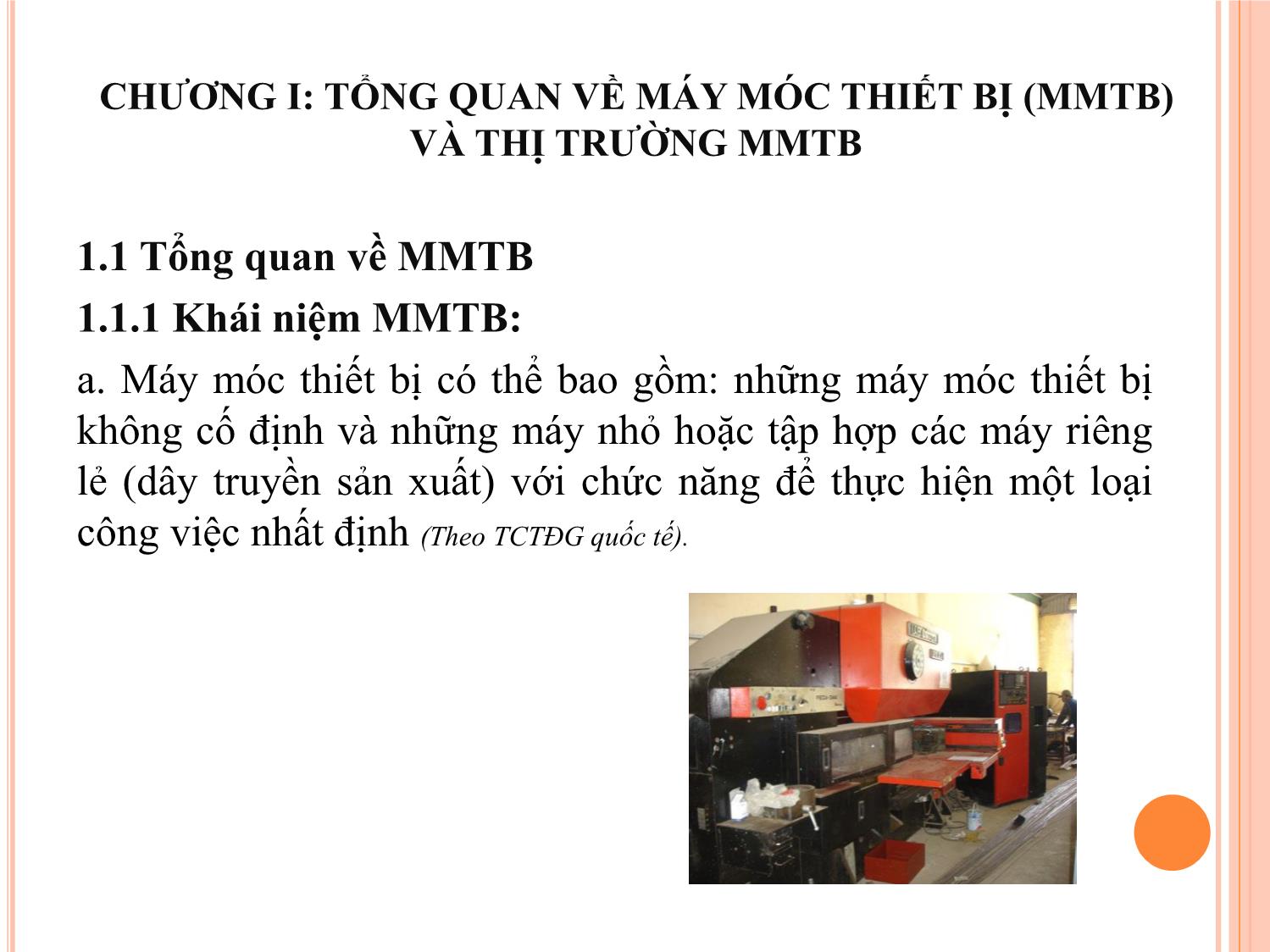 Bài giảng Thẩm định giá máy móc thiết bị - Nguyễn Thị Minh Phương trang 5