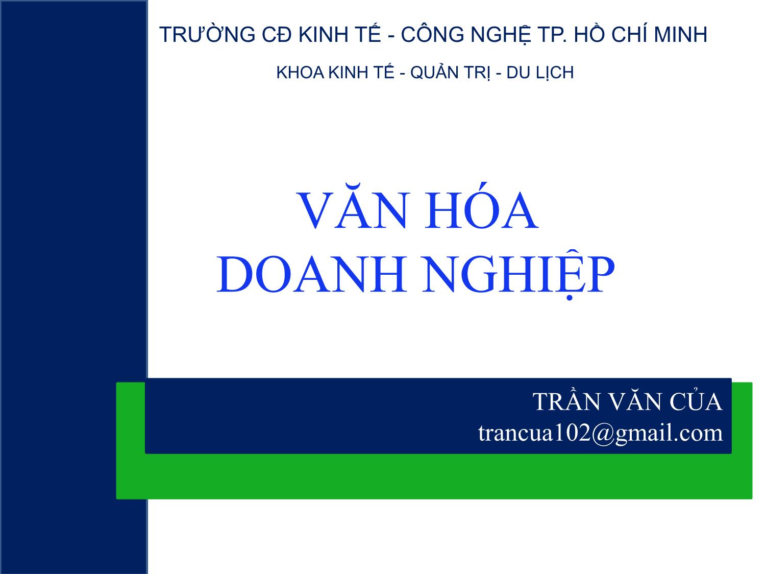 Bài giảng Văn hóa doanh nghiệp - Trần Văn Của trang 1