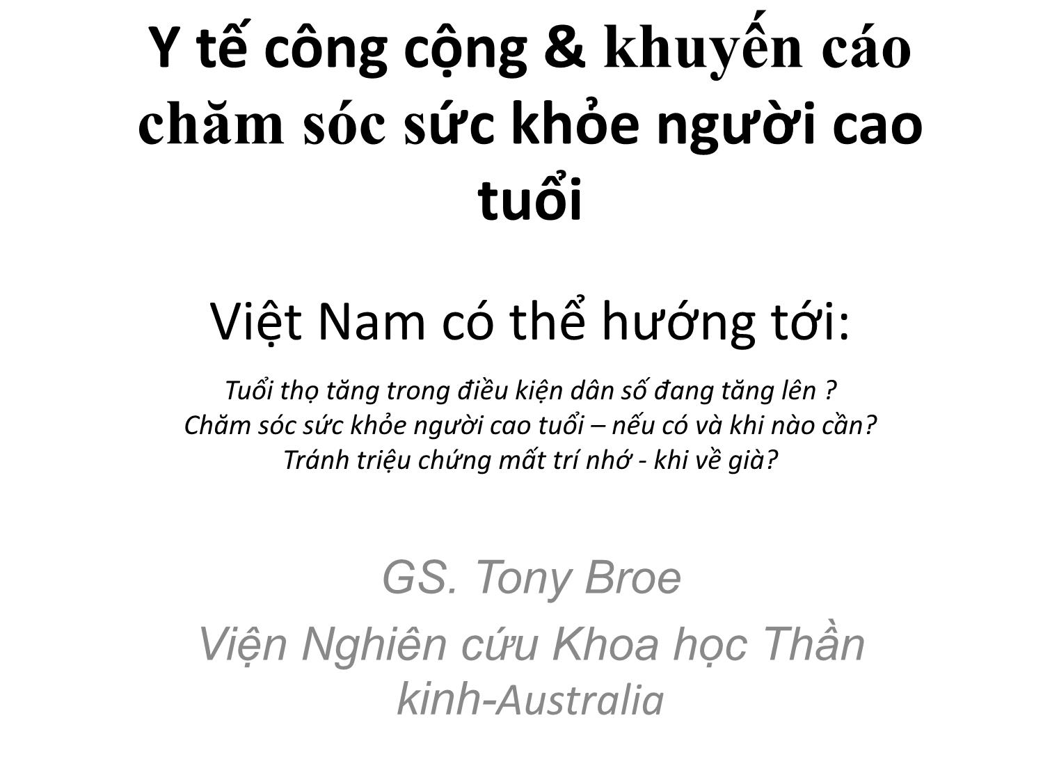 Bài giảng Y tế công cộng và khuyến cáo chăm sóc sức khỏe người cao tuổi trang 1