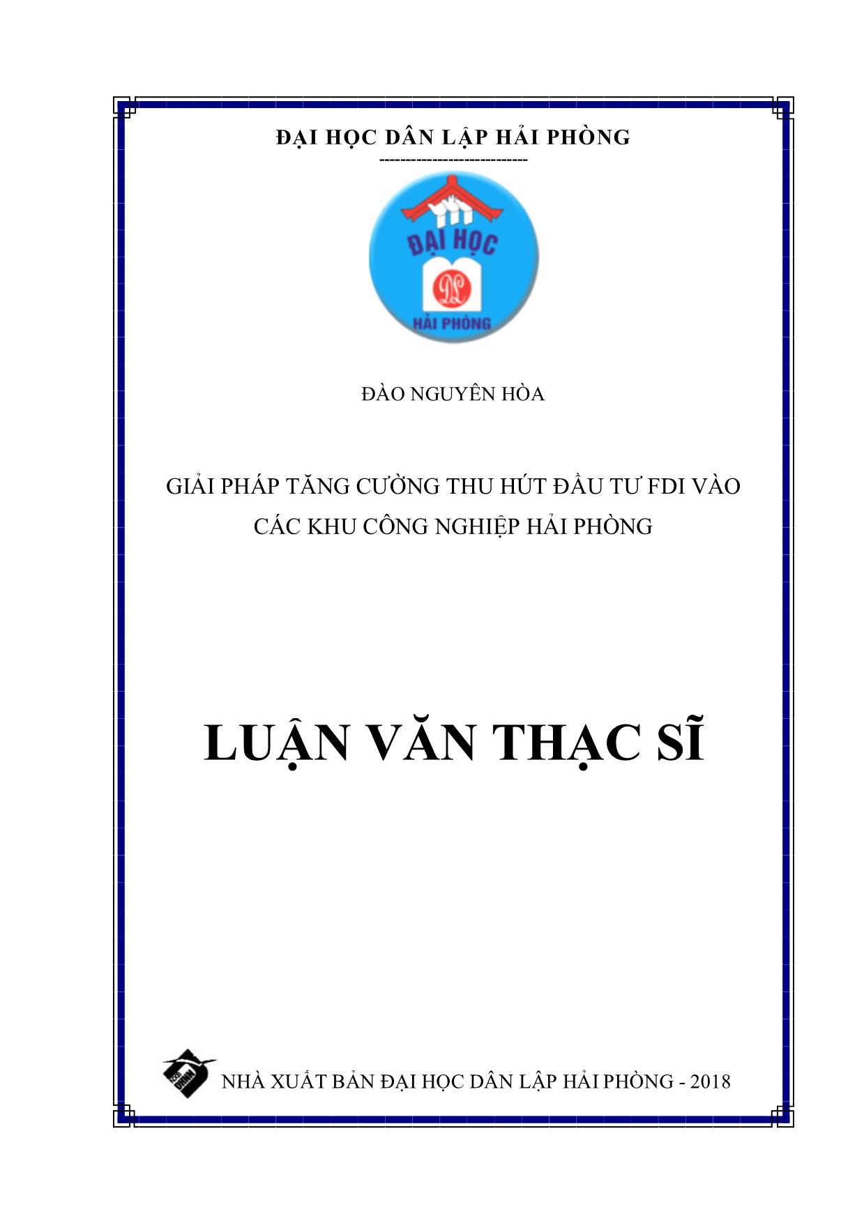 Tóm tắt Luận văn Giải pháp tăng cường thu hút đầu tư FDI vào các khu công nghiệp Hải Phòng trang 1