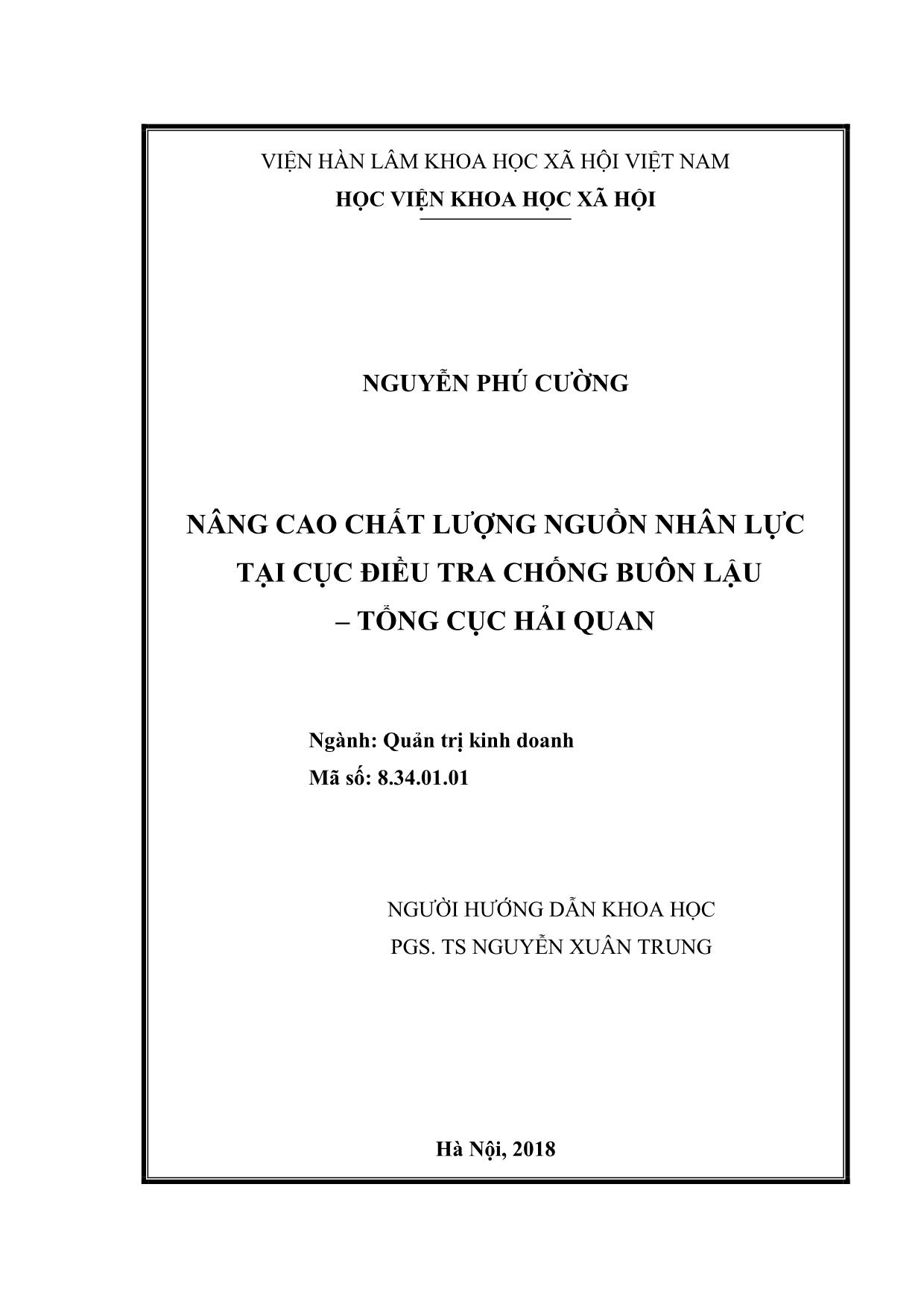 Tóm tắt Luận văn Nâng cao chất lượng nguồn nhân lực tại cục điều tra chống buôn lậu – tổng cục hải quan trang 1