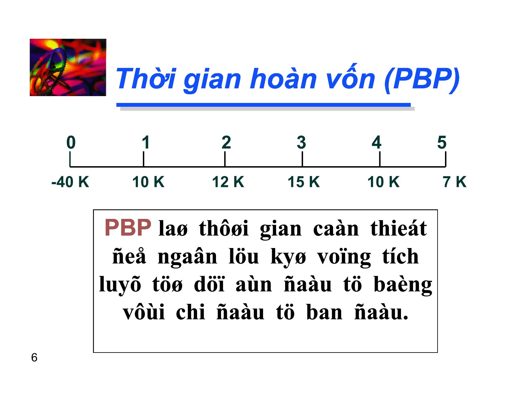 Bài giảng Các tiêu chí quyết định đầu tư dài hạn trang 6