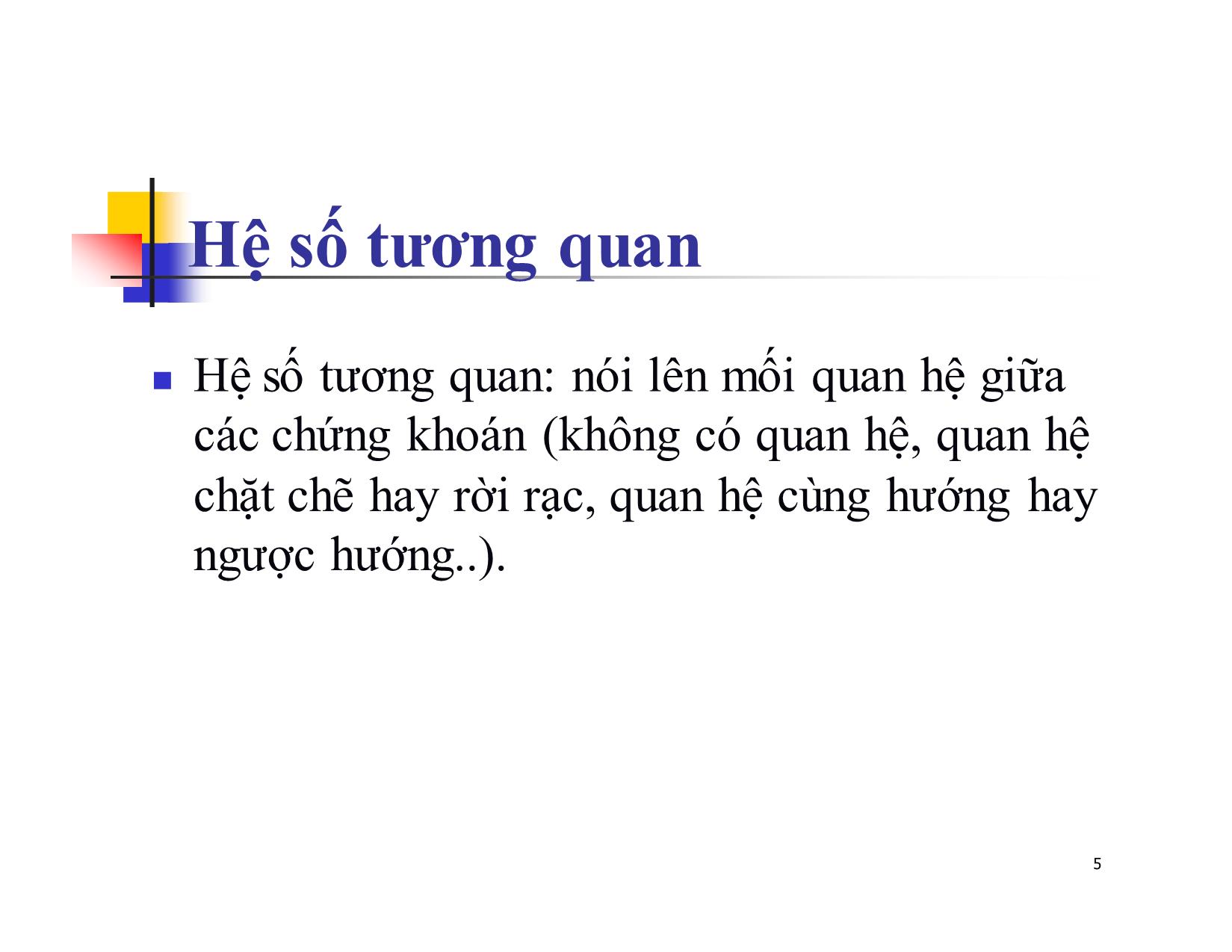 Bài giảng Đa dạng hóa danh mục đầu tư trang 5