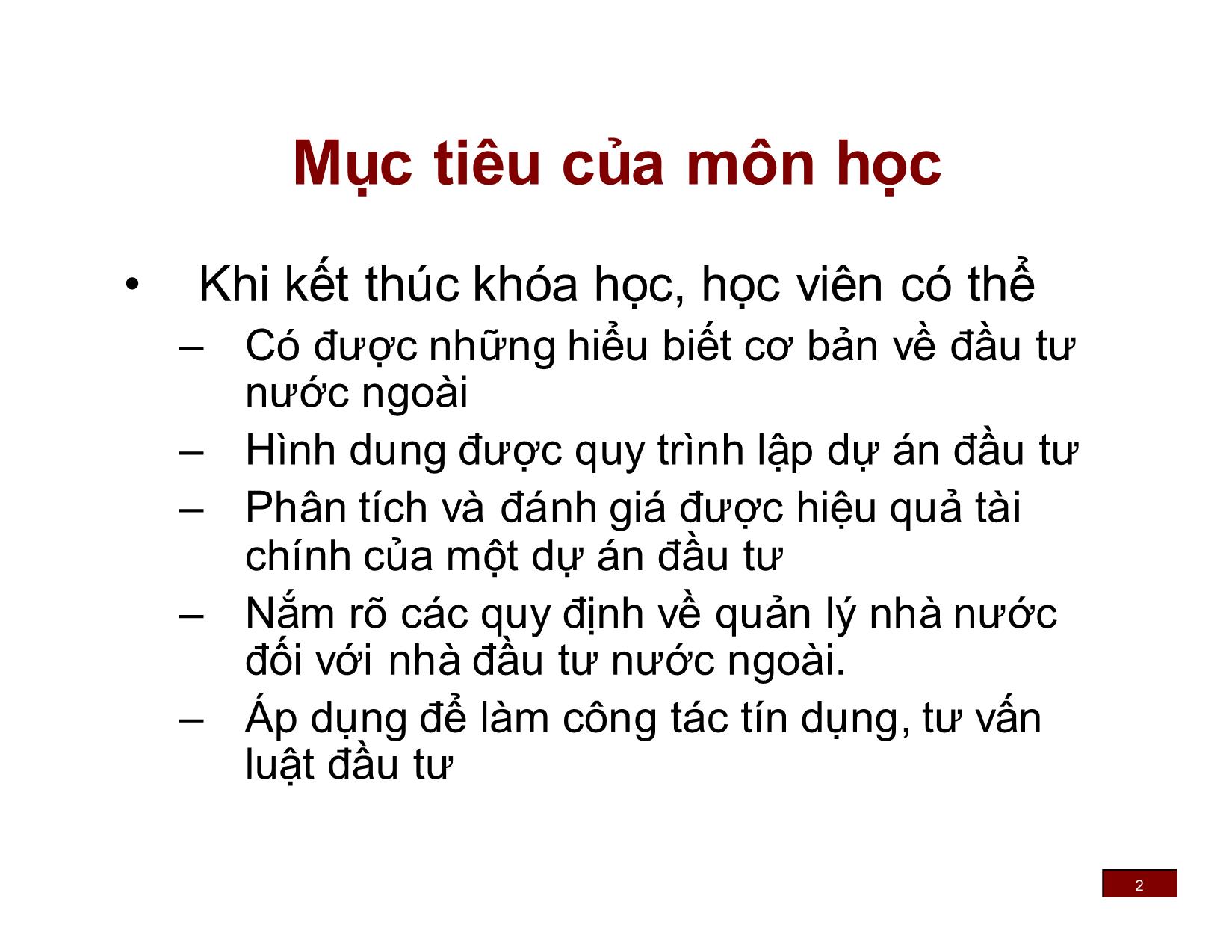 Bài giảng Đầu tư nước ngoài - Chương 1: Tổng quan về đầu tư nước ngoài - Phan Thị Vân trang 2