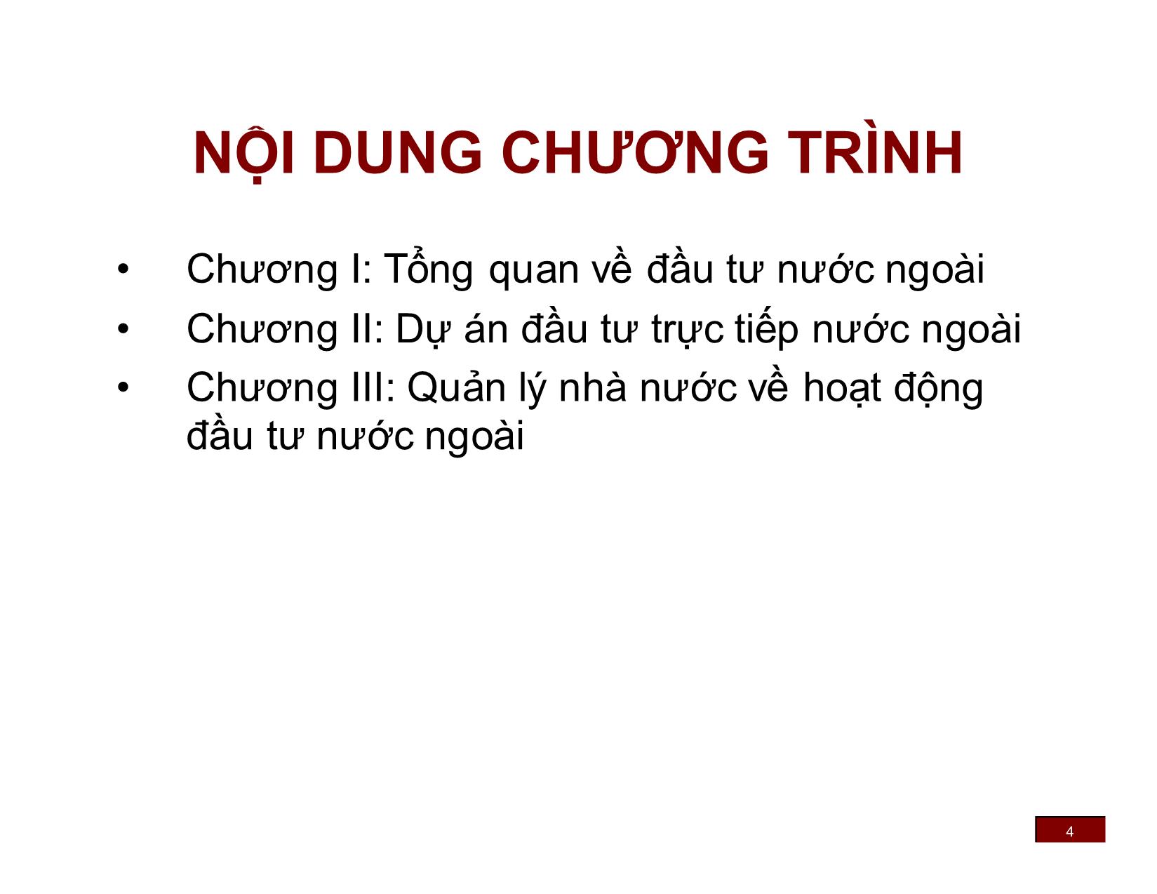 Bài giảng Đầu tư nước ngoài - Chương 1: Tổng quan về đầu tư nước ngoài - Phan Thị Vân trang 4