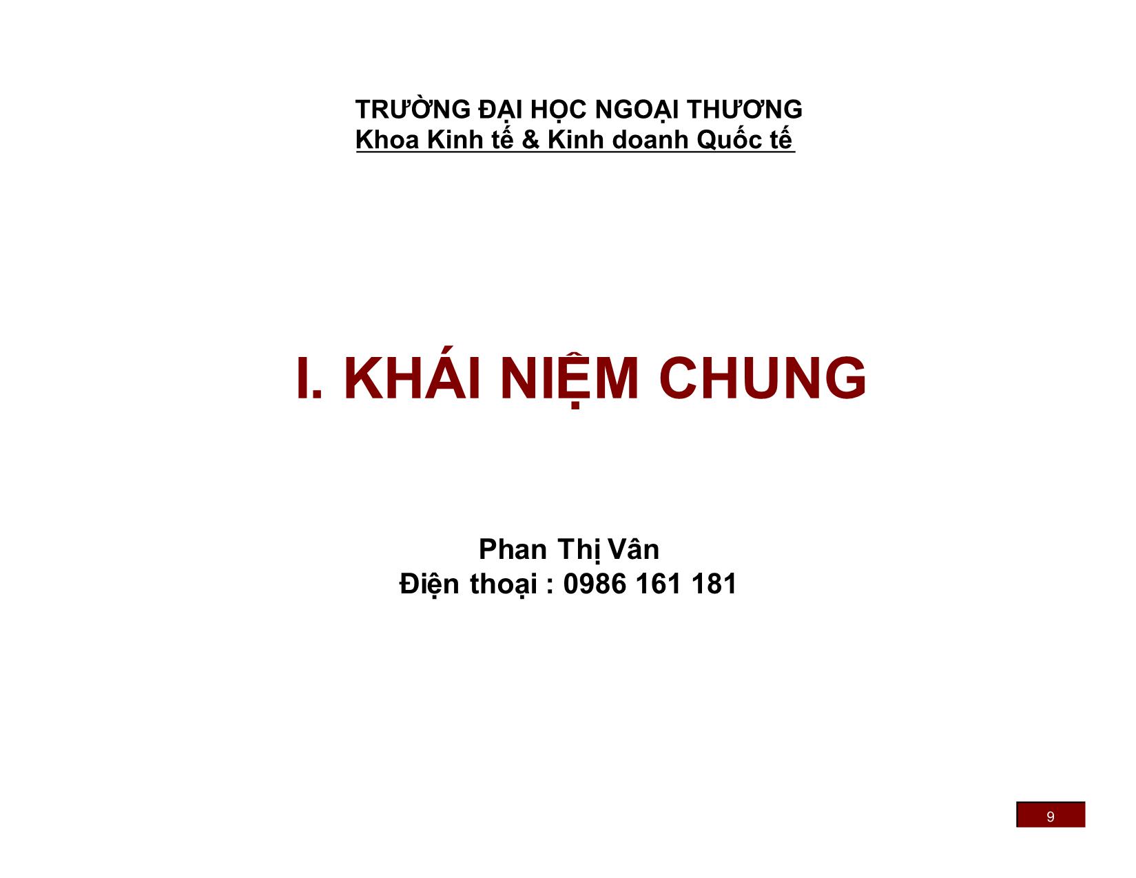 Bài giảng Đầu tư nước ngoài - Chương 1: Tổng quan về đầu tư nước ngoài - Phan Thị Vân trang 9