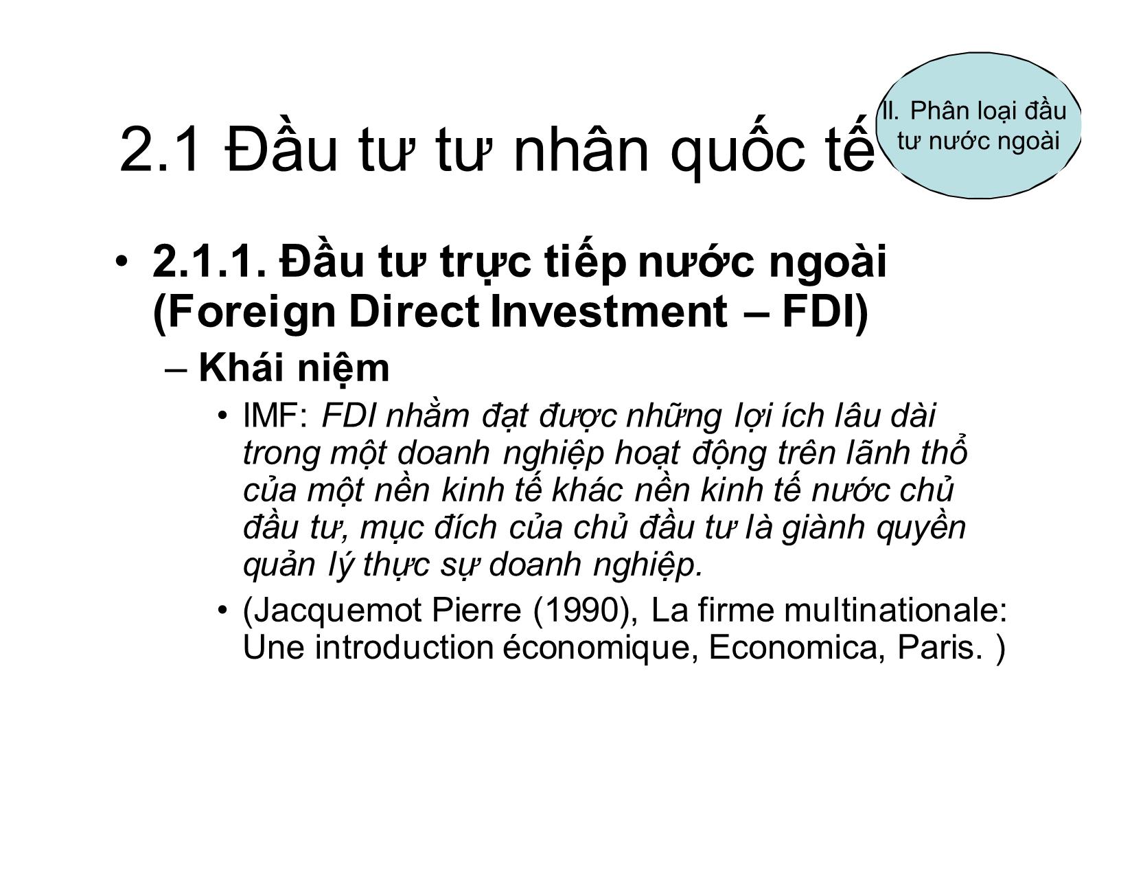 Bài giảng Đầu tư nước ngoài - Chương 2: Phân loại đầu tư nước ngoài - Phan Thị Vân trang 6