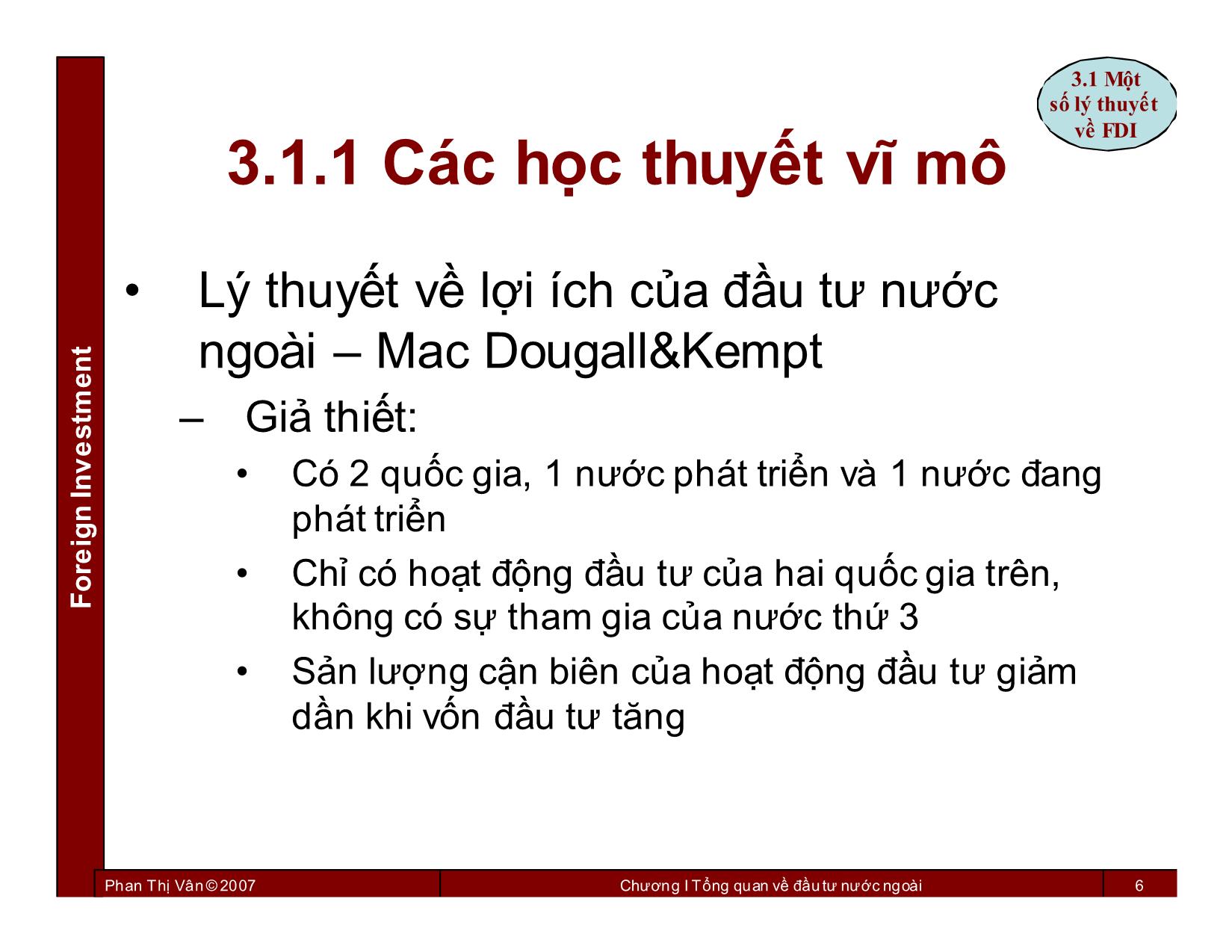 Bài giảng Đầu tư nước ngoài - Chương 3: Đầu tư trực tiếp nước ngoài FDI - Phan Thị Vân trang 6