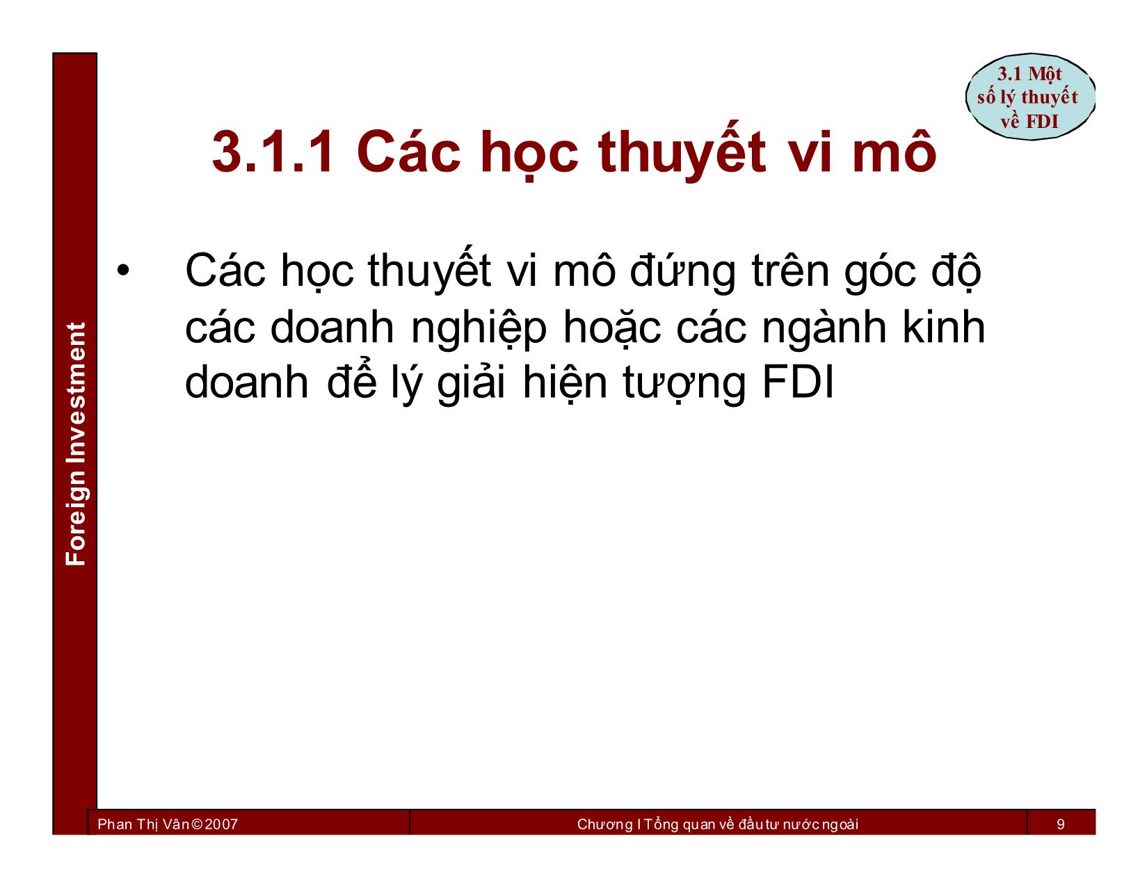 Bài giảng Đầu tư nước ngoài - Chương 3: Đầu tư trực tiếp nước ngoài FDI - Phan Thị Vân trang 9