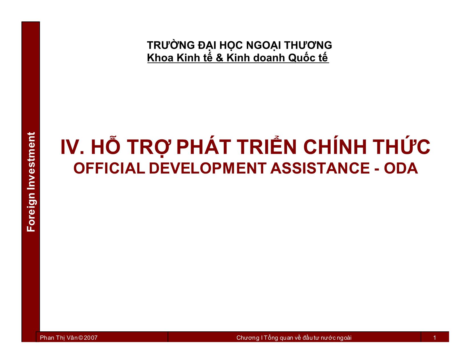 Bài giảng Đầu tư nước ngoài - Chương 4: Hỗ trợ phát triển chính thức - Phan Thị Vân trang 1