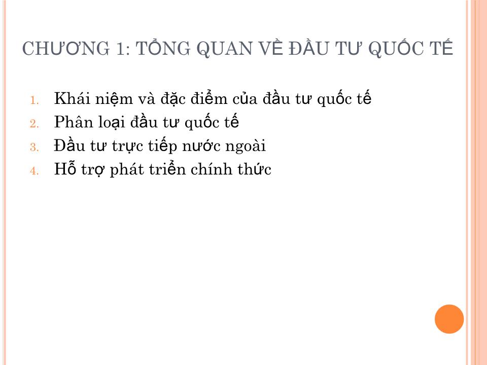 Bài giảng Đầu tư nước ngoài và chuyển giao công nghệ - Chương 1: Tổng quan về đầu tư quốc tế trang 2