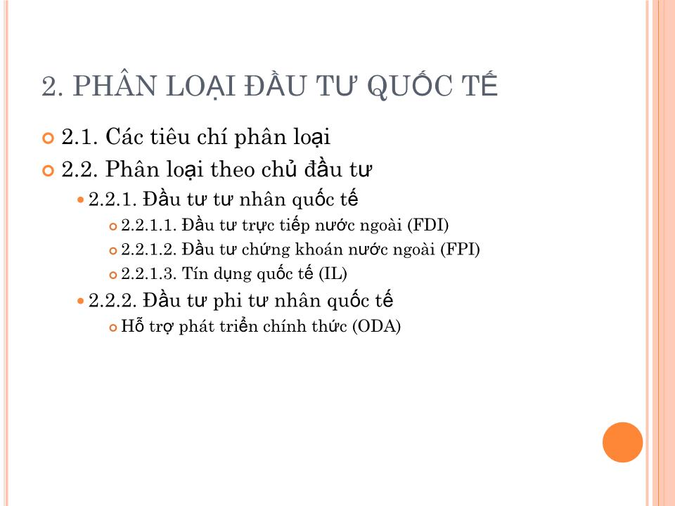 Bài giảng Đầu tư nước ngoài và chuyển giao công nghệ - Chương 1: Tổng quan về đầu tư quốc tế trang 4