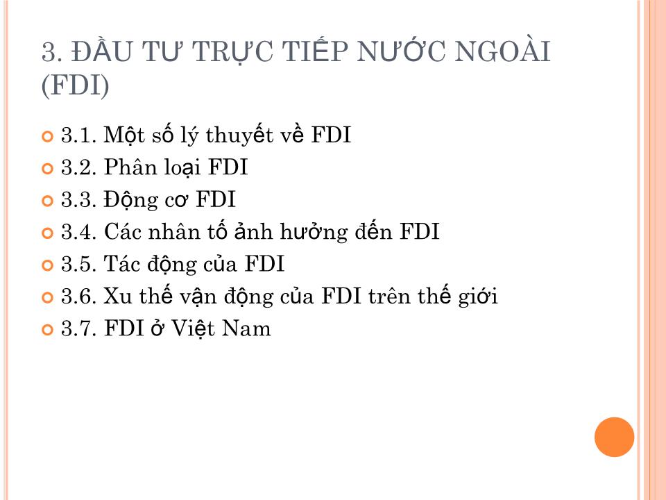 Bài giảng Đầu tư nước ngoài và chuyển giao công nghệ - Chương 1: Tổng quan về đầu tư quốc tế trang 5