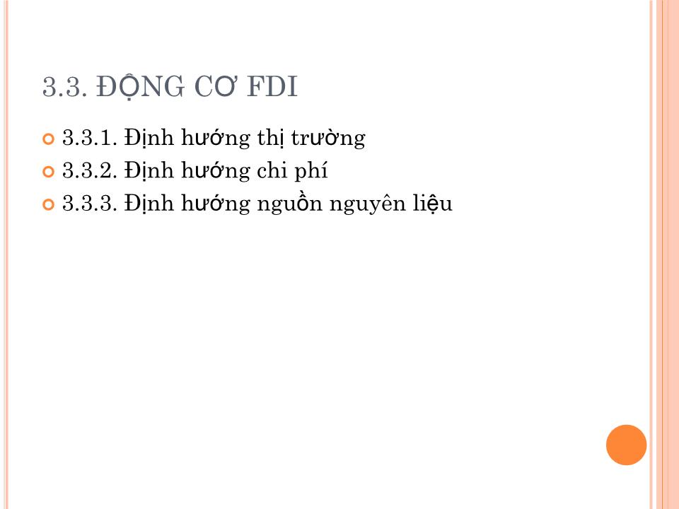 Bài giảng Đầu tư nước ngoài và chuyển giao công nghệ - Chương 1: Tổng quan về đầu tư quốc tế trang 8