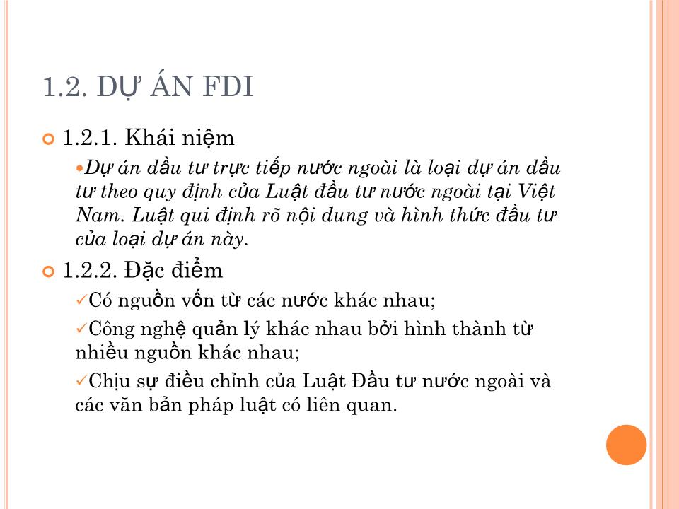 Bài giảng Đầu tư nước ngoài và chuyển giao công nghệ - Chương 2: Dự án đầu tư trực tiếp nước ngoài trang 6