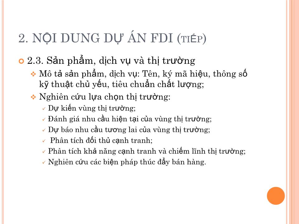 Bài giảng Đầu tư nước ngoài và chuyển giao công nghệ - Chương 2: Dự án đầu tư trực tiếp nước ngoài trang 9