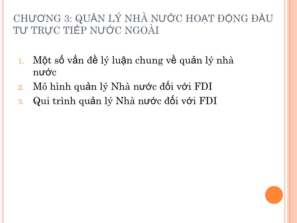 Bài giảng Đầu tư nước ngoài và chuyển giao công nghệ - Chương 3: Quản lý nhà nước hoạt động đầu tư trực tiếp nước ngoài trang 2