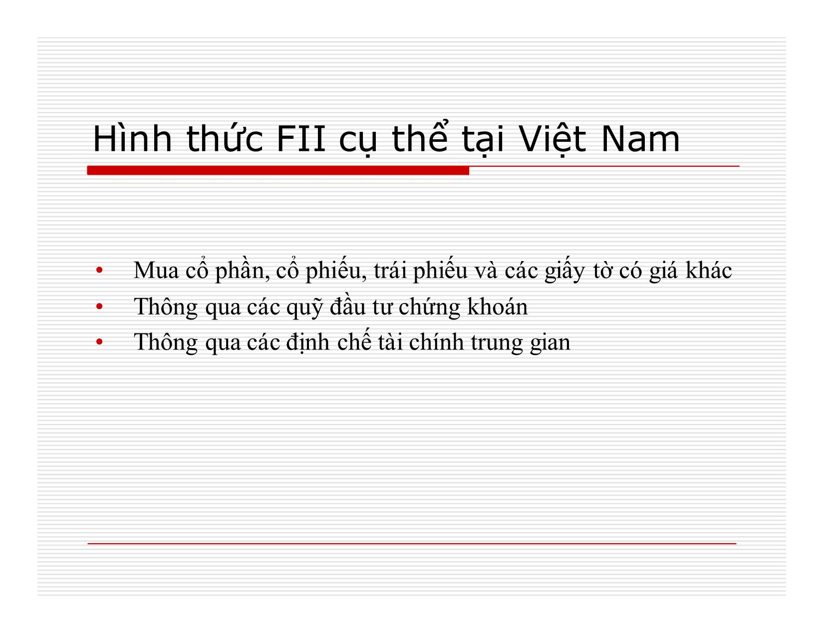 Bài giảng Đầu tư quốc tế - Chương 1: Đầu tư gián tiếp nước ngoài trang 5