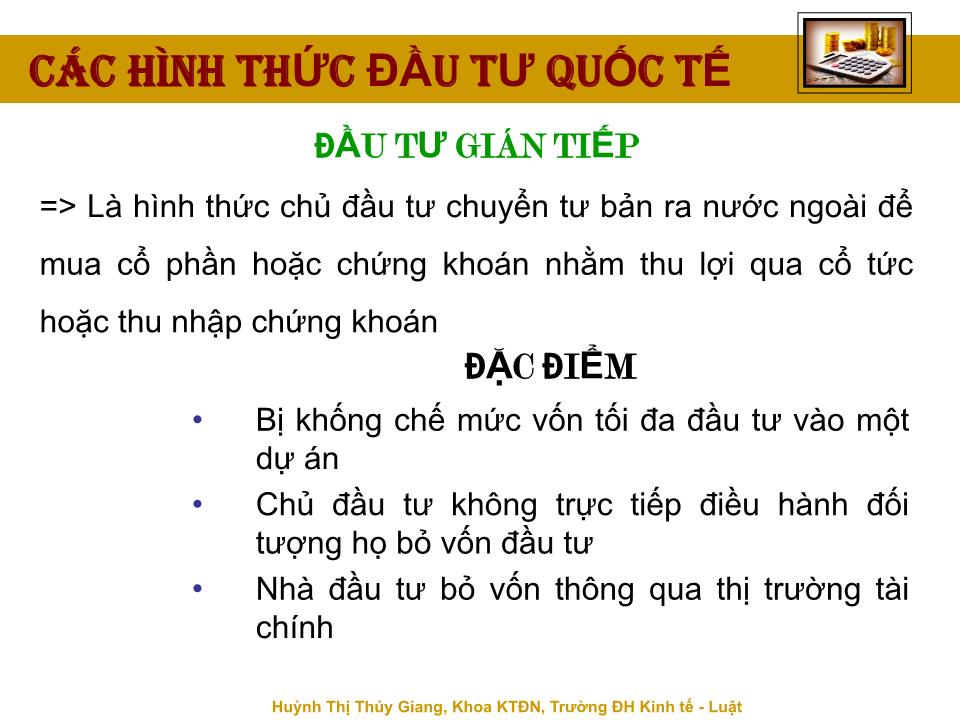 Bài giảng Đầu tư quốc tế - Chương 1: Tổng quan về đầu tư quốc tế - Huỳnh Thị Thúy Giang trang 8