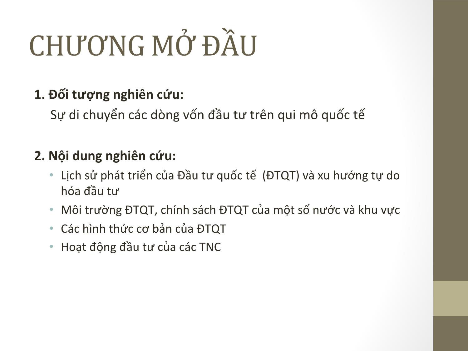 Bài giảng Đầu tư quốc tế - Chương 1: Tổng quan về đầu tư quốc tế - Phạm Thành Hiền Thục trang 2