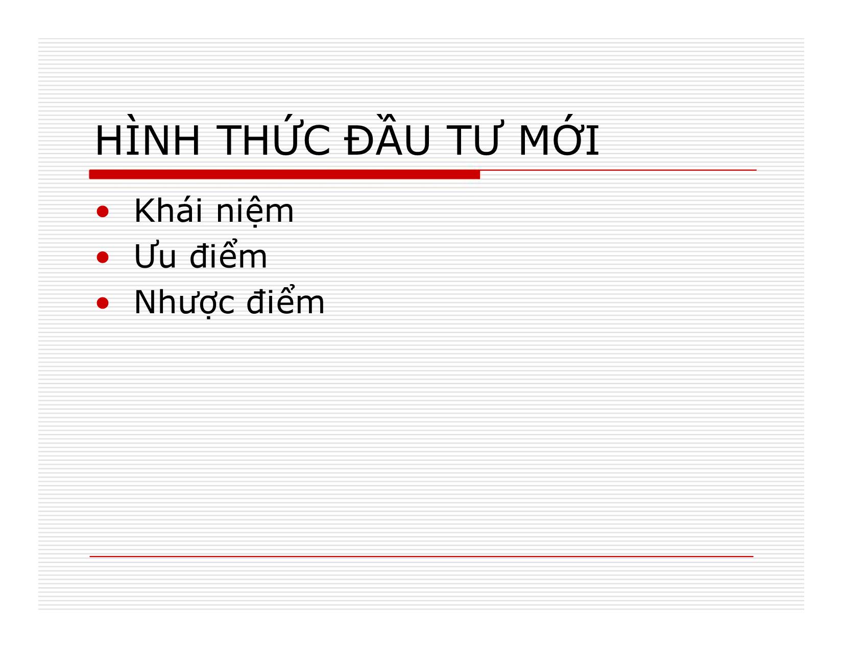 Bài giảng Đầu tư quốc tế - Chương 2: Đầu tư trực tiếp nước ngoài trang 6