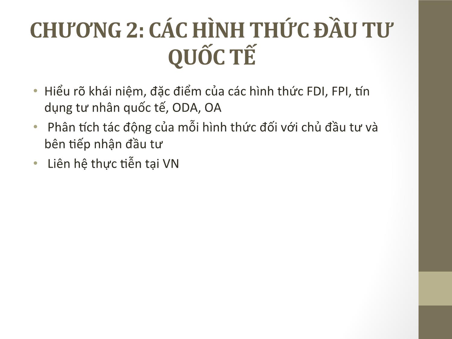 Bài giảng Đầu tư quốc tế - Chương 2: Các hình thức đầu tư quốc tế - Phạm Thành Hiền Thục trang 1