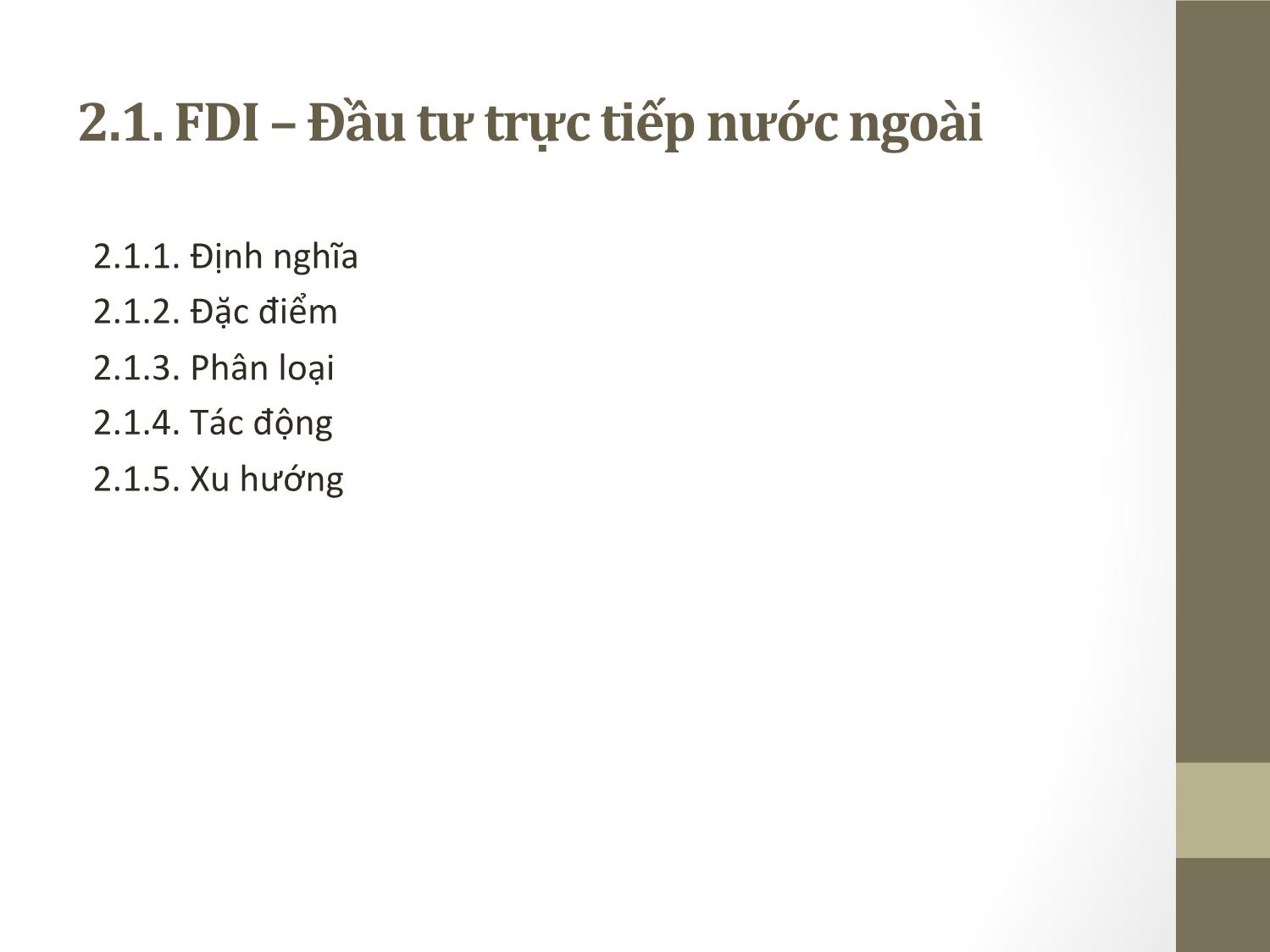 Bài giảng Đầu tư quốc tế - Chương 2: Các hình thức đầu tư quốc tế - Phạm Thành Hiền Thục trang 2