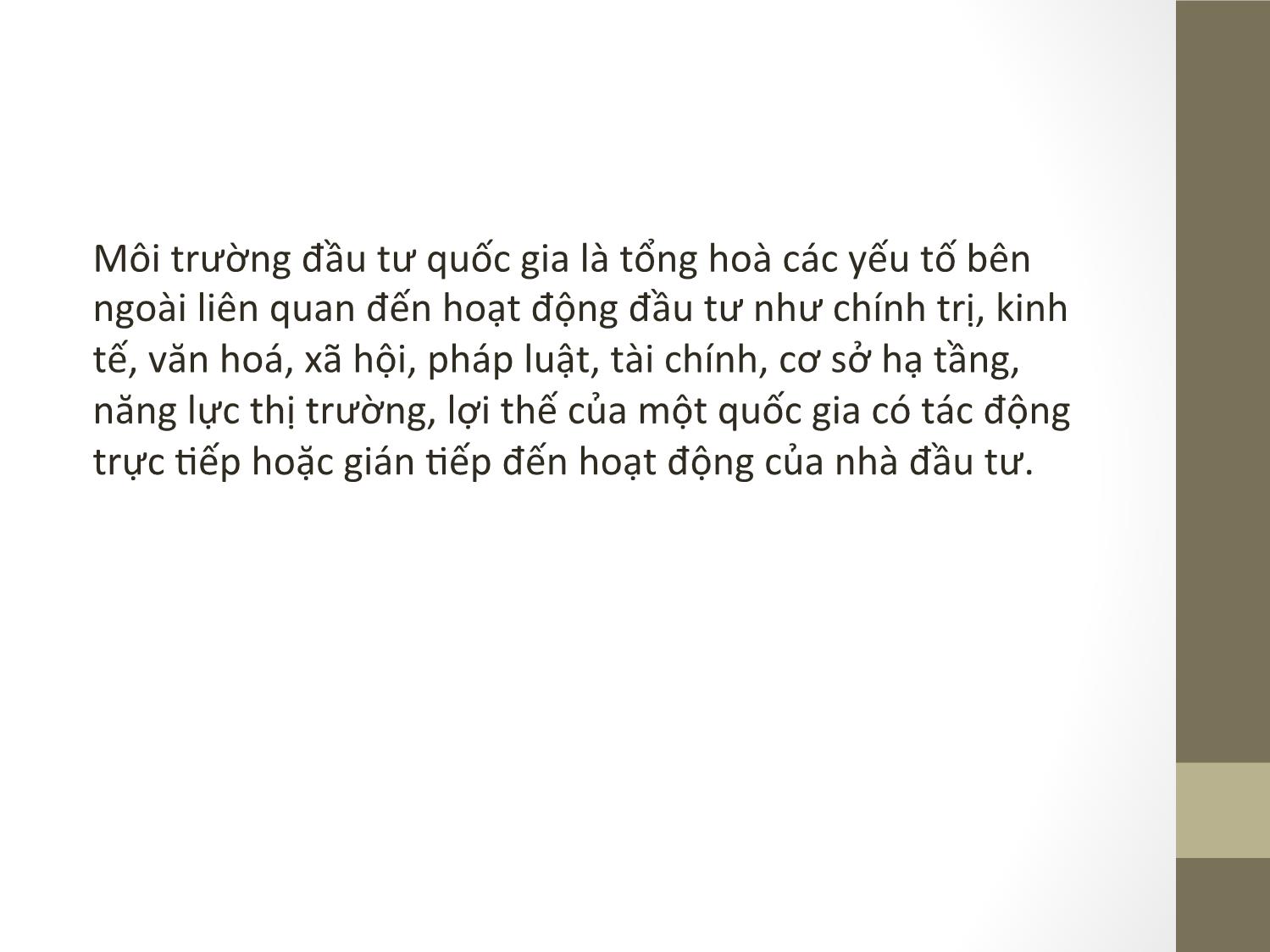 Bài giảng Đầu tư quốc tế - Chương 3: Môi trường đầu tư quốc  tế - Phạm Thành Hiền Thục trang 4