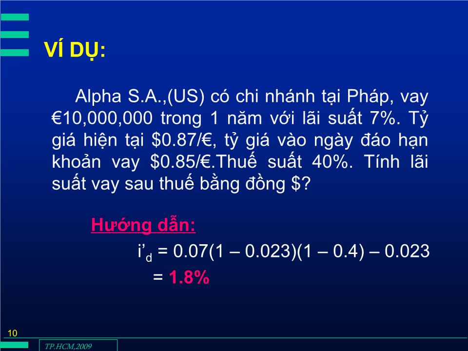 Bài giảng Đầu tư quốc tế - Chương 4: Chi phí vốn cho đầu tư nước ngoài - Huỳnh Thị Thúy Giang trang 10