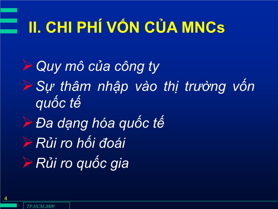 Bài giảng Đầu tư quốc tế - Chương 4: Chi phí vốn cho đầu tư nước ngoài - Huỳnh Thị Thúy Giang trang 4