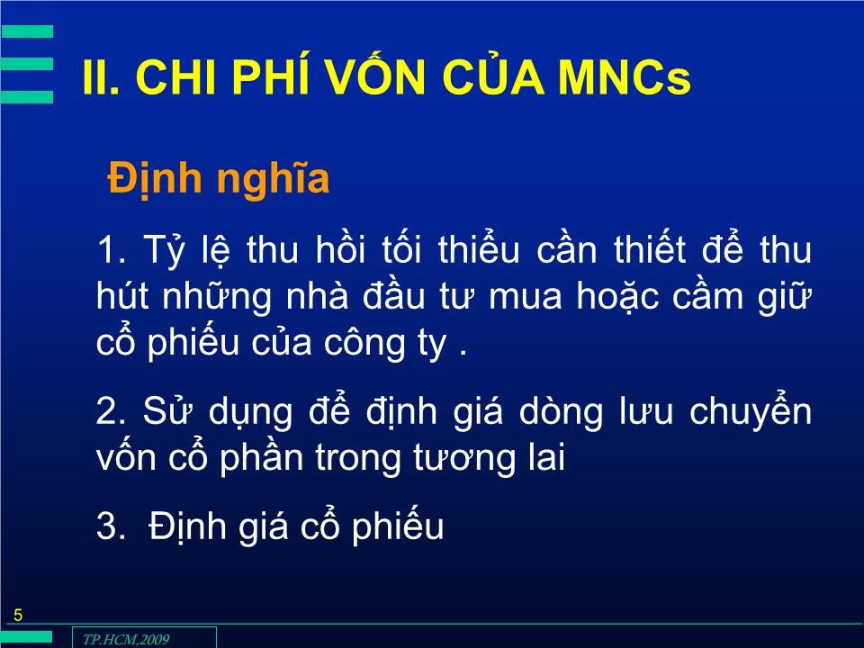 Bài giảng Đầu tư quốc tế - Chương 4: Chi phí vốn cho đầu tư nước ngoài - Huỳnh Thị Thúy Giang trang 5