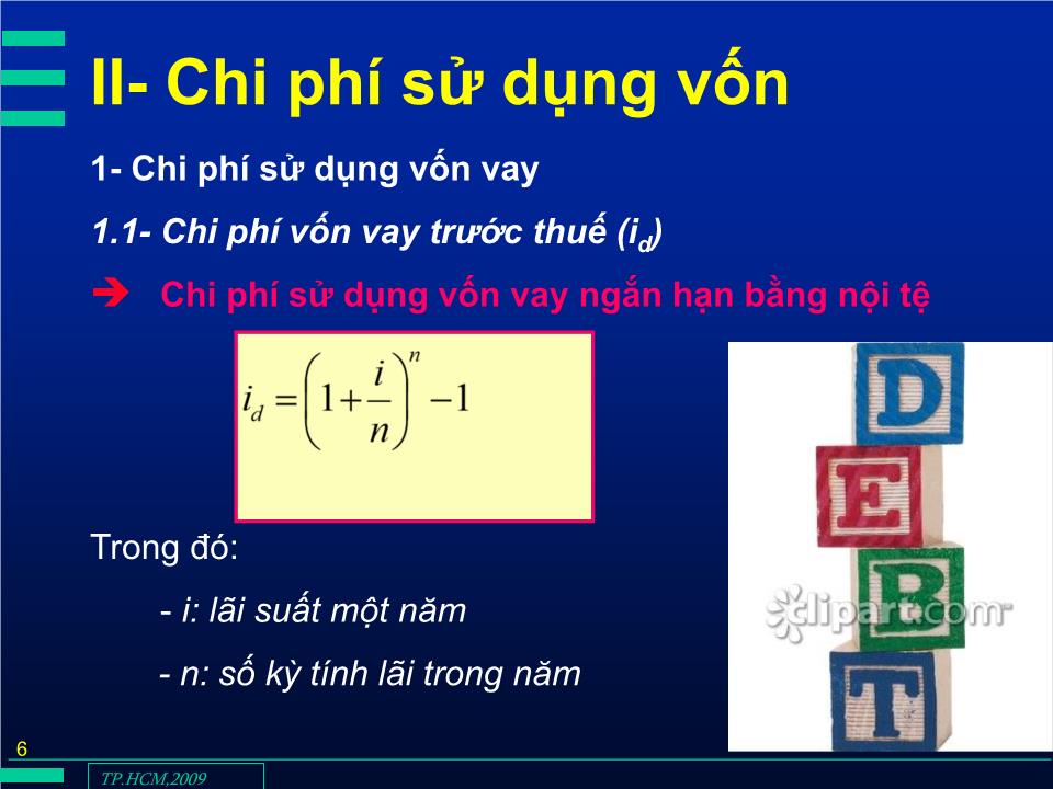 Bài giảng Đầu tư quốc tế - Chương 4: Chi phí vốn cho đầu tư nước ngoài - Huỳnh Thị Thúy Giang trang 6