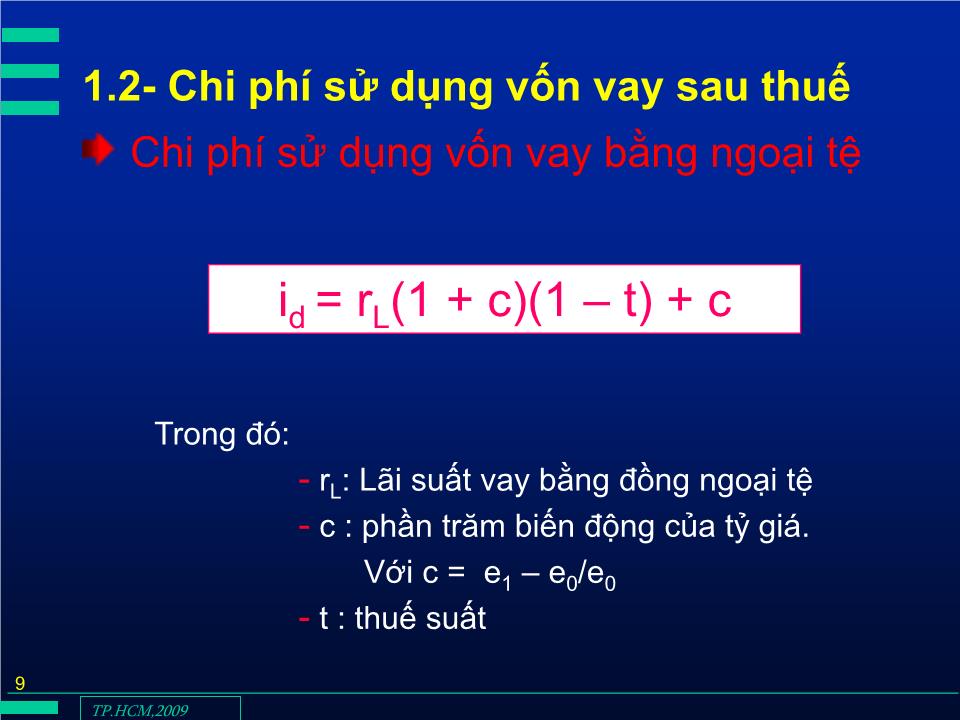 Bài giảng Đầu tư quốc tế - Chương 4: Chi phí vốn cho đầu tư nước ngoài - Huỳnh Thị Thúy Giang trang 9