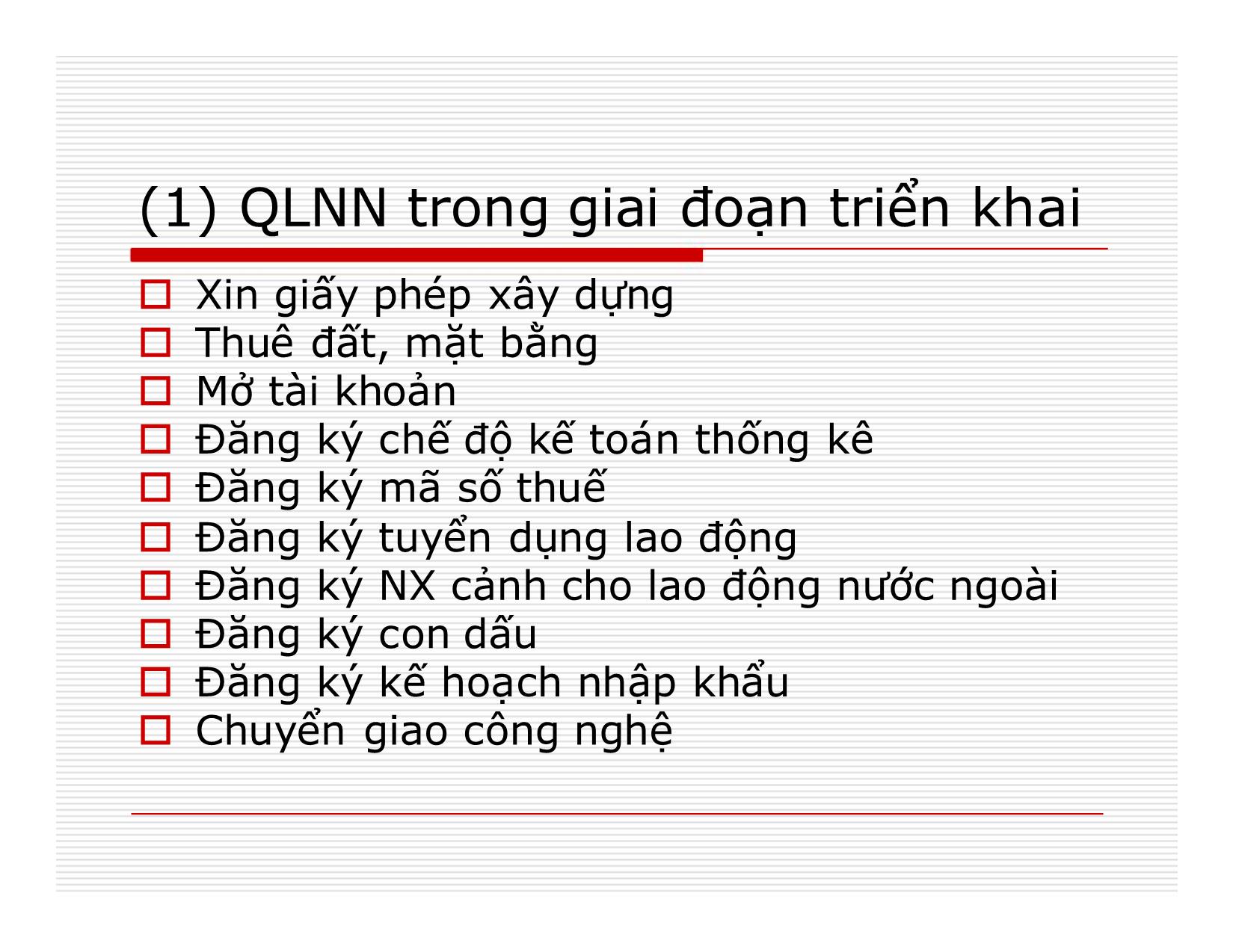 Bài giảng Đầu tư quốc tế - Chương 5: Quản lý nhà nước trong giai đoạn triển khai, thực hiện dự án đầu tư trang 2