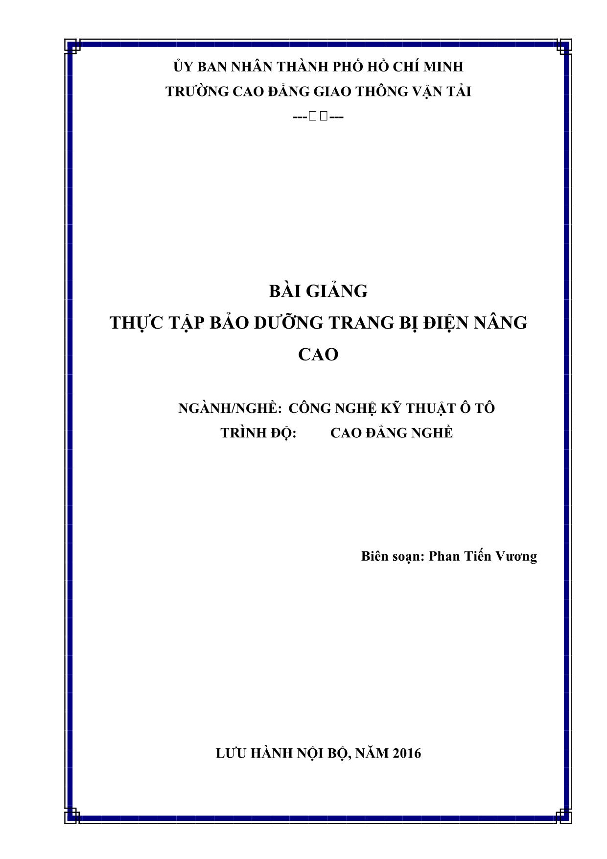 Giáo trình Công nghệ kỹ thuật ô tô - Thực tập bảo dưỡng trang bị điện nâng cao trang 1