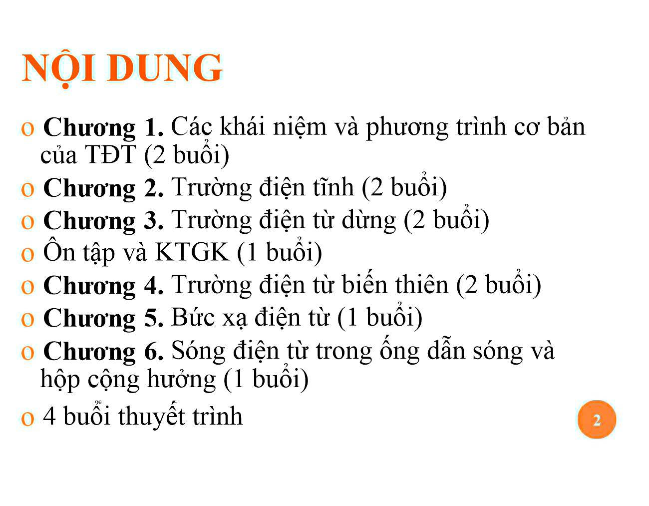 Bài giảng Trường điện từ - Chương 1: Các khái niệm và phương trình cơ bản của trường điện từ - Nguyễn Thị Linh Phương trang 2