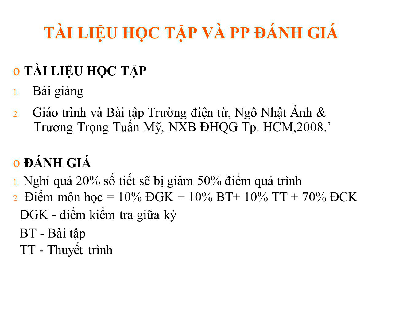 Bài giảng Trường điện từ - Chương 1: Các khái niệm và phương trình cơ bản của trường điện từ - Nguyễn Thị Linh Phương trang 3