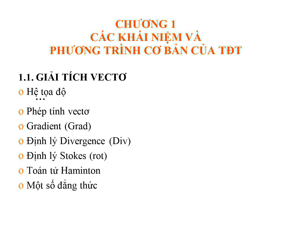 Bài giảng Trường điện từ - Chương 1: Các khái niệm và phương trình cơ bản của trường điện từ - Nguyễn Thị Linh Phương trang 5