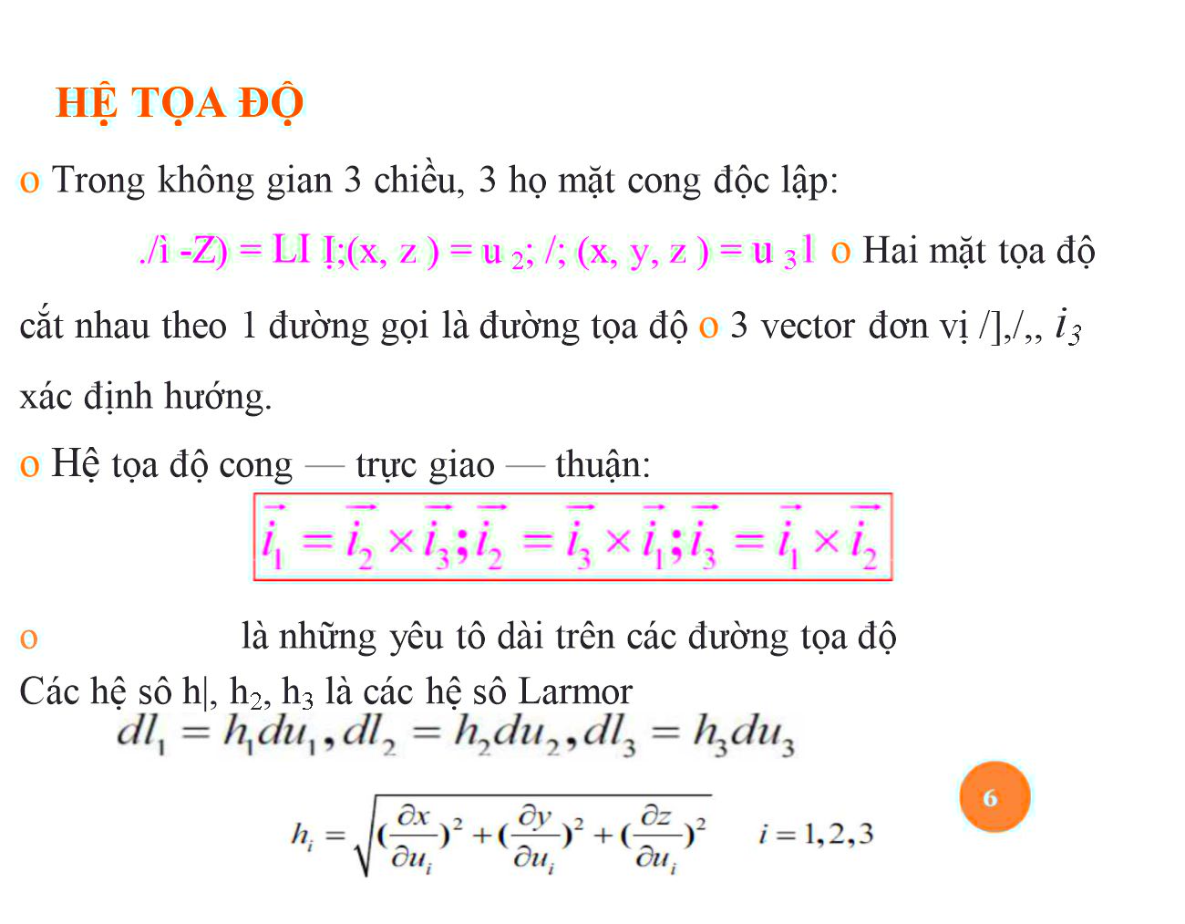 Bài giảng Trường điện từ - Chương 1: Các khái niệm và phương trình cơ bản của trường điện từ - Nguyễn Thị Linh Phương trang 6