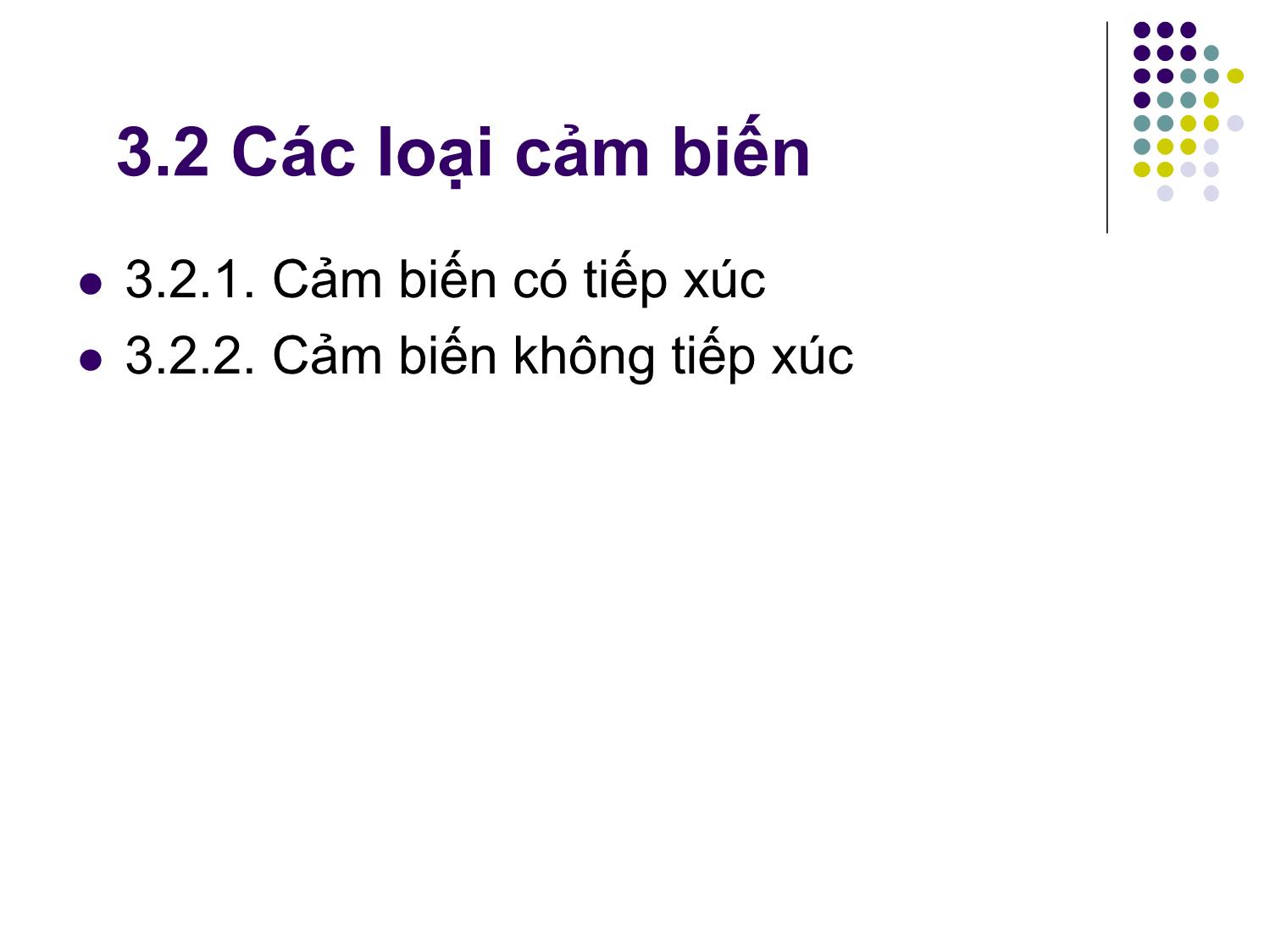 Bài giảng Ứng dụng PLC điều khiển các hệ truyền động thủy khí công nghiệp - Chương 2: Cảm biến và một số thiết bị chấp hành - Phạm Tất Thắng trang 10