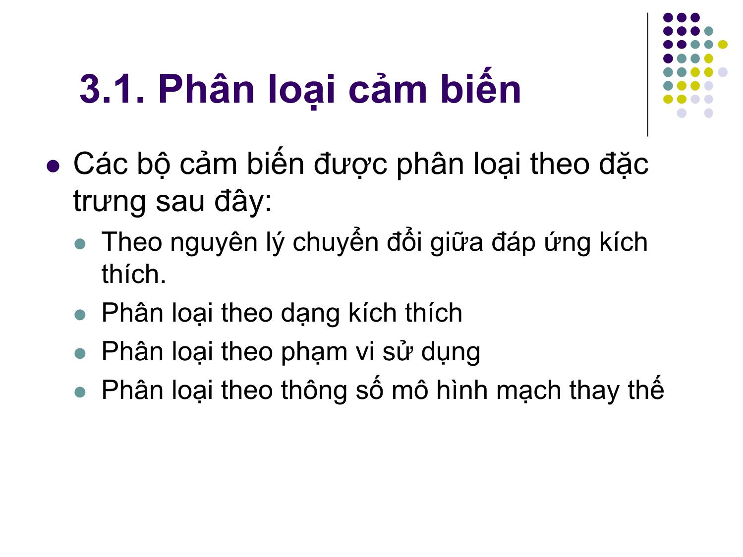 Bài giảng Ứng dụng PLC điều khiển các hệ truyền động thủy khí công nghiệp - Chương 2: Cảm biến và một số thiết bị chấp hành - Phạm Tất Thắng trang 7