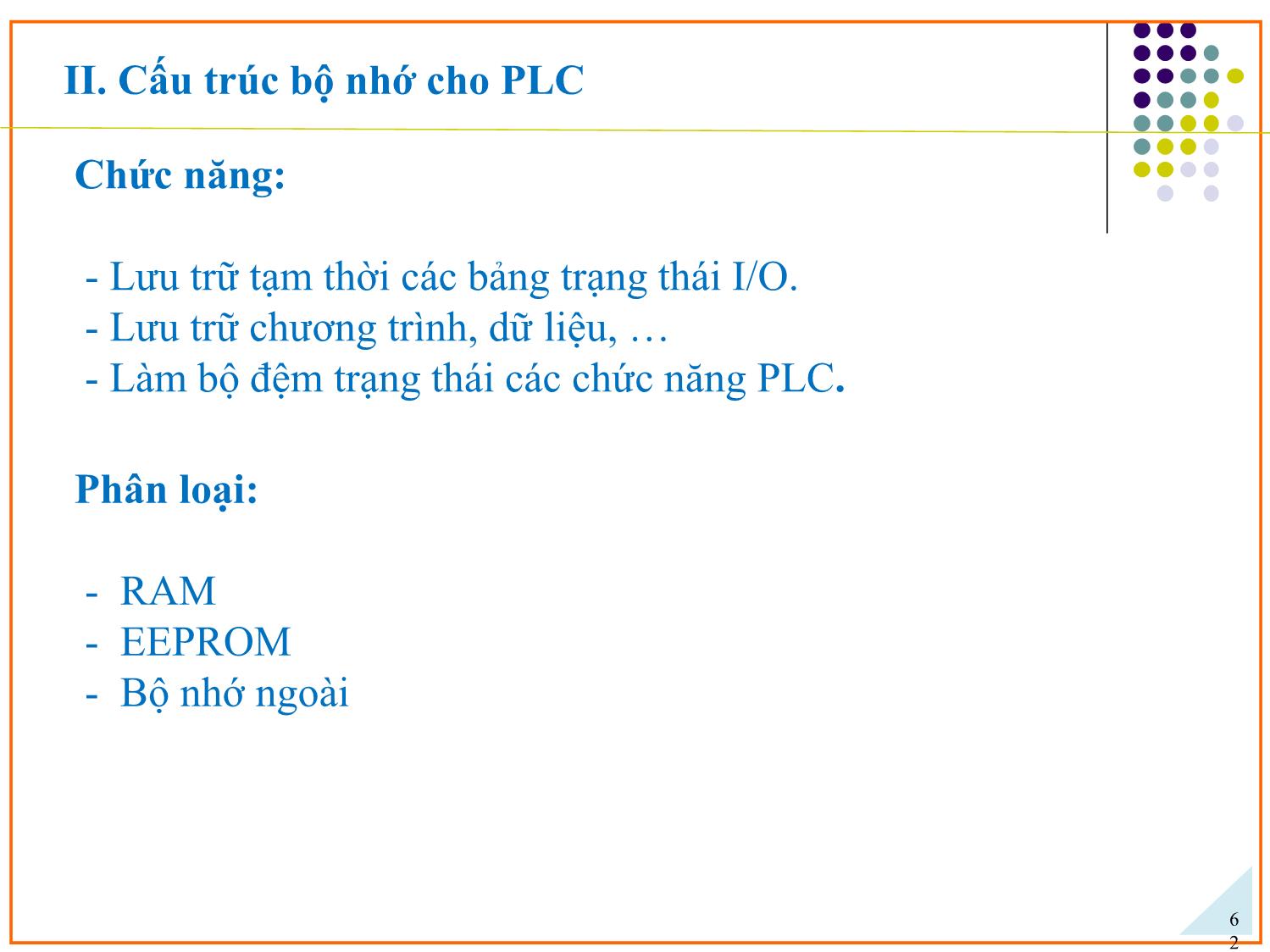 Bài giảng Ứng dụng PLC điều khiển các hệ truyền động thủy khí công nghiệp - Chương 3: Ngôn ngữ lập trình cho PLC - Phạm Tất Thắng trang 6