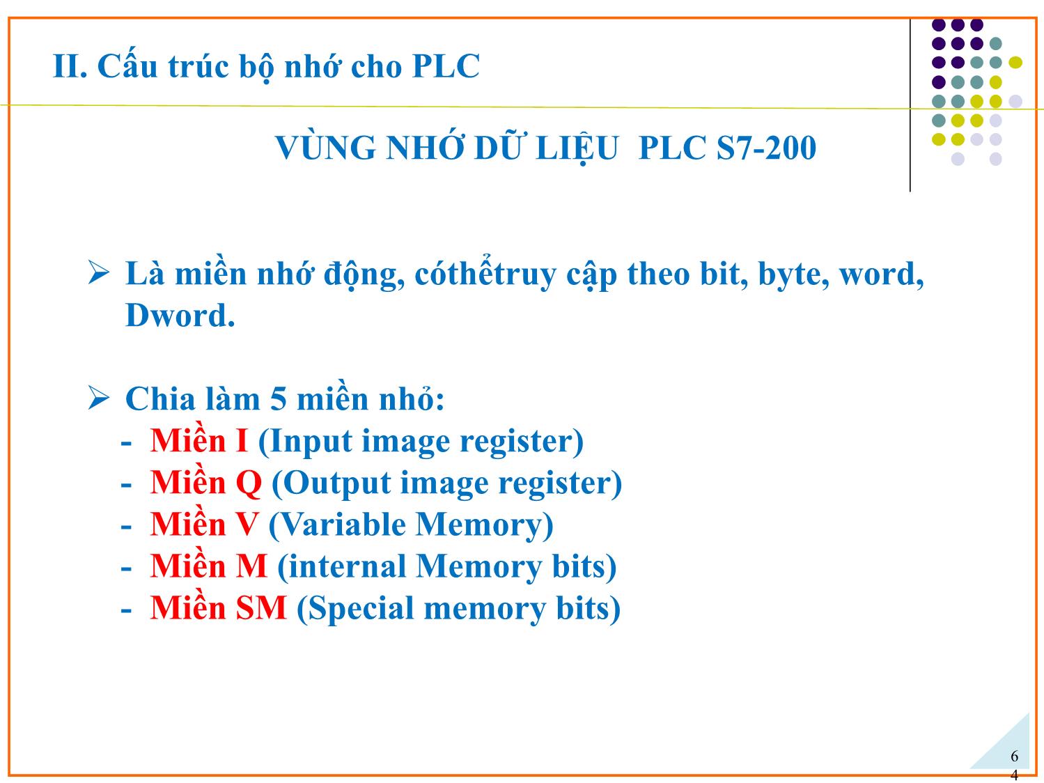 Bài giảng Ứng dụng PLC điều khiển các hệ truyền động thủy khí công nghiệp - Chương 3: Ngôn ngữ lập trình cho PLC - Phạm Tất Thắng trang 8