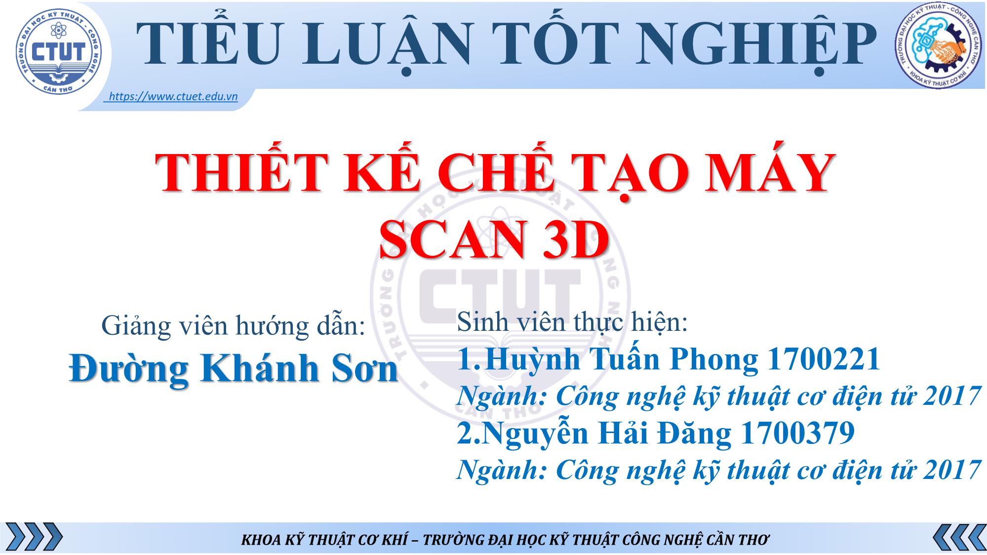 Bài thuyết trình Thiết kế chế tạo máy scan 3D trang 1