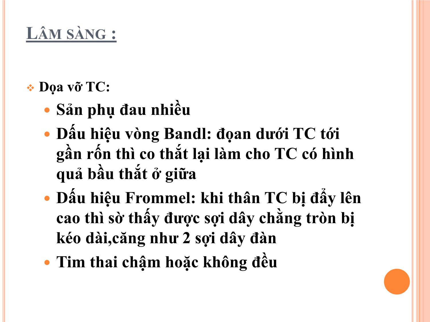 Bài giảng Dọa vỡ - Vỡ tử cung trang 10