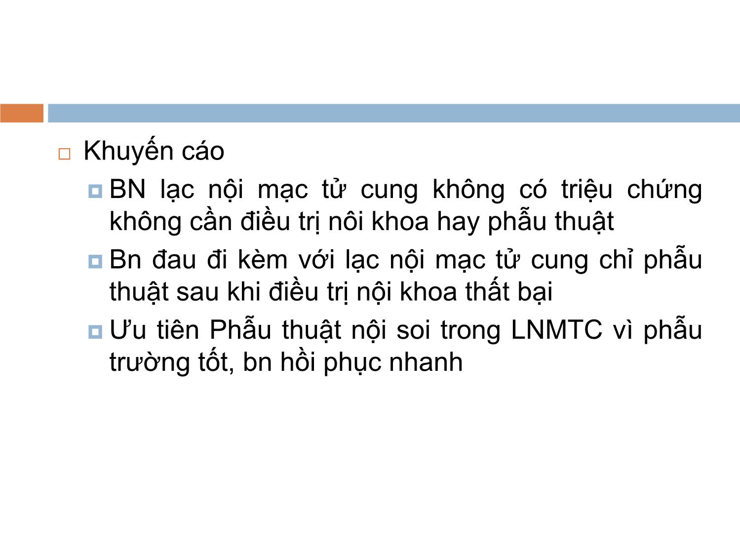 Bài giảng Lạc nội mạc tử cung vai trò của phẫu thuật trang 4