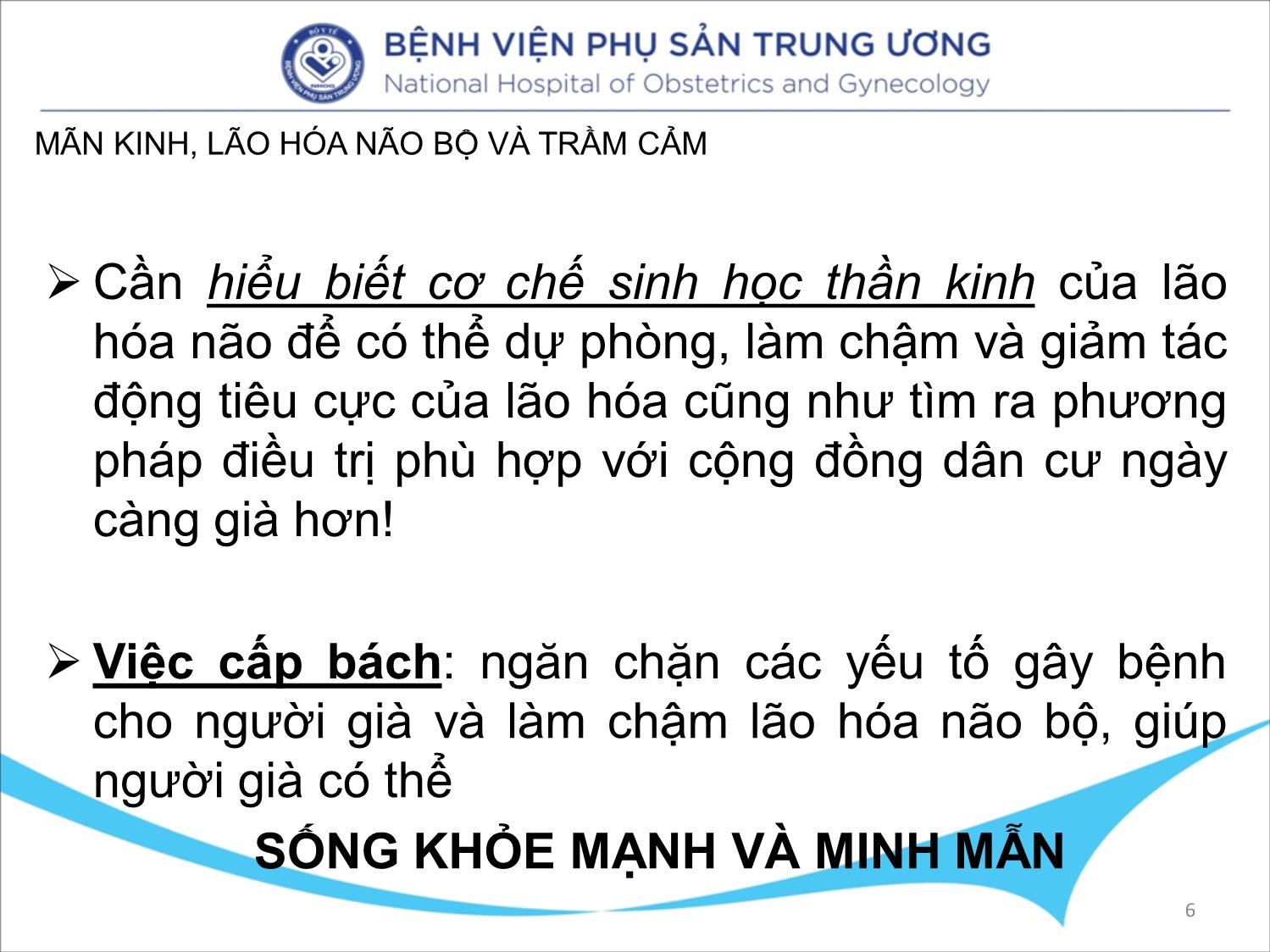 Bài giảng Mãn kinh, lão hóa não bộ và trầm cảm trang 6