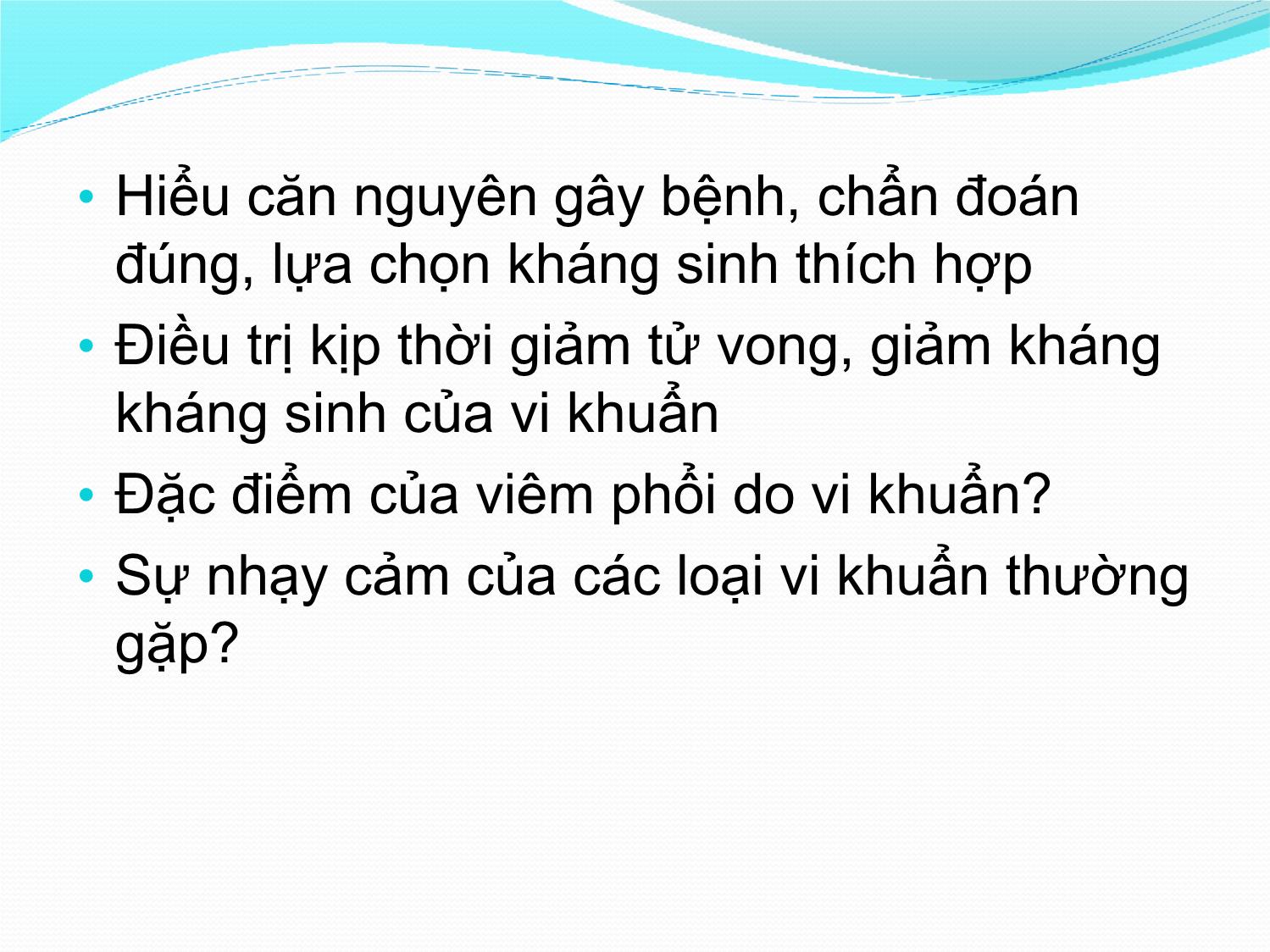 Bài giảng Đặc điểm lâm sàng, cận lâm sàng của viêm phổi do vi khuẩn và tính nhạy cảm với kháng sinh của một số loại vi khuẩn gây viêm phổi ở trẻ em từ 2 tháng đến 5 tuổi trang 4