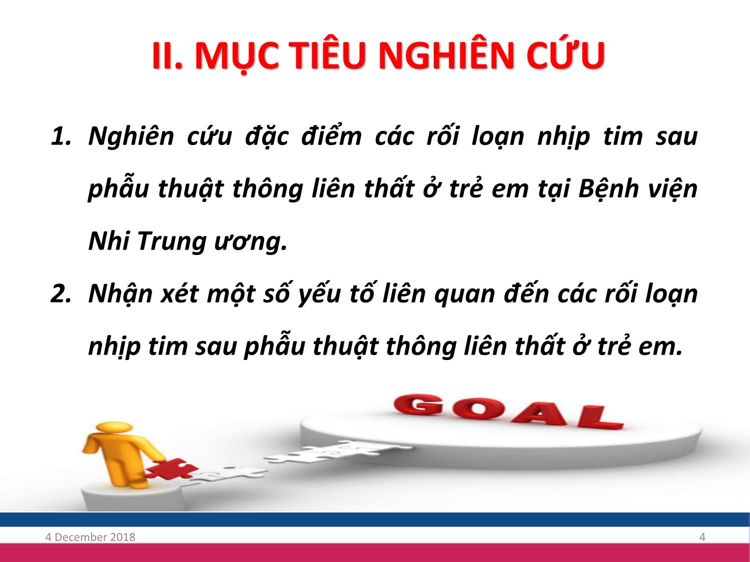 Bài giảng Nghiên cứu đặc điểm rối loạn nhịp tim sau phẫu thuật thông liên thất ở trẻ em tại bệnh viện Nhi trung ương trang 4