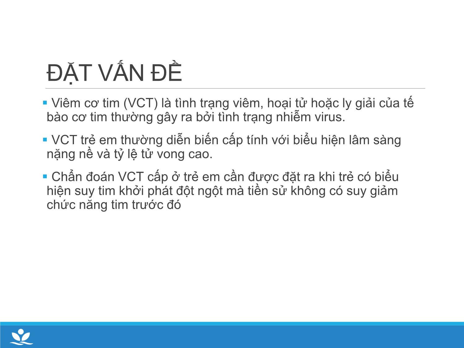 Bài giảng Nghiên cứu vai trò chẩn đoán của các dấu sinh học trong viêm cơ tim cấp ở trẻ em tại khoa cấp cứu chống độc bệnh viện Nhi trung ương trang 2